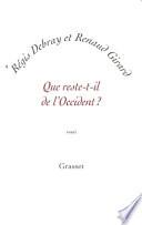 Que reste-t-il de l'Occident?