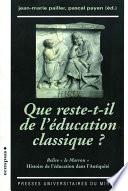Que reste-t-il de l’éducation classique ?