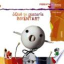 Livre ¿Qué te gustaría inventar?
