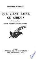 Que vient faire ce chien