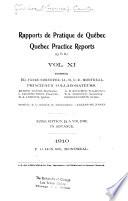 Quebec practice reports