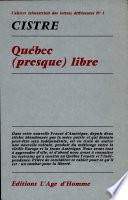 Québec Presque Libre