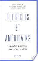 Québécois et Américains