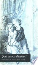 Quel amour d'enfant!