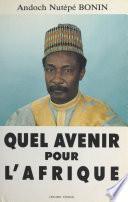 Quel avenir pour l'Afrique