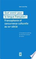 Quel avenir pour la langue française?