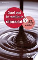 Quel est le meilleur chocolat ?