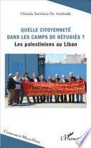 Quelle citoyenneté dans les camps de réfugiés ?