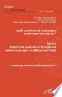 Quelle contribution de la géographie au développement régional ? Tome 2