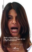 Quelle critique artiste ?