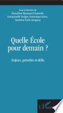 Quelle école pour demain ?
