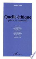 Quelle éthique après le 11 septembre