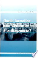 Quelle formation pour l'éducation à la citoyenneté?