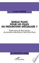 Quelle place pour les filles en prévention spécialisée?