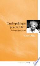 Quelle politique pour la folie ?