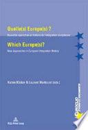 Quelle(s) Europe(s) ? / Which Europe(s)?