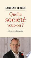 Quelle société veut-on ?