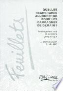 Quelles recherches aujourd'hui pour les campagnes de demain?