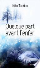 Quelque part avant l'enfer