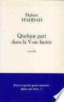 Quelque part dans la Voie lactée