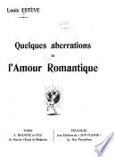 Quelques aberrations de l'amour romantique