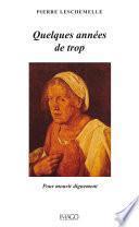 Quelques années de trop