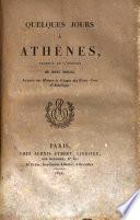 Quelques jours à Athènes, traduit de l'anglais de Miss Wrigt, auteur des Moeurs et Usages des Etats-Unis d'Amérique