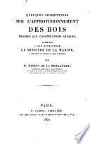 Quelques observations sur l'approvisionnement des bois propres aux constructions navales
