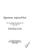 Queneau aujourd'hui
