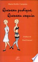 Queneau pudique, Queneau coquin