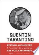 Quentin Tarantino, un cinéma déchaîné (édition augmentée)
