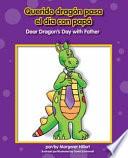 Livre Querido dragón pasa el día con papá / Dear Dragon's Day with Father