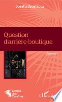 Question d'arrière-boutique