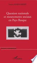 Question nationale et mouvements sociaux en pays basque