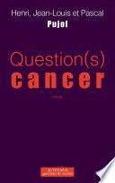 Question(s) Cancer