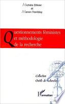 Questionnements féministes et méthodologie de la recherche