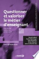 Questionner et valoriser le métier d'enseignant