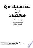 Questionner le racisme