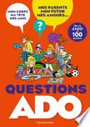 Questions ado filles-garçons en 100 questions
