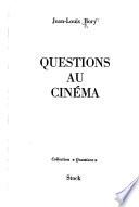 Questions au cinéma