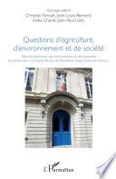 Questions d'agriculture, d'environnement et de société