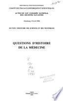 Questions d'histoire de la médecine