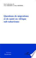 Questions de migrations et de santé en Afrique sub-saharienne