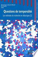 Questions de temporalité