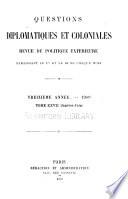 Questions diplomatiques et coloniales