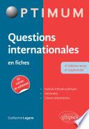 Questions internationales en fiches