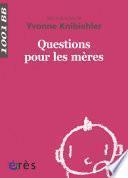 Questions pour les mères - 1001BB n°138