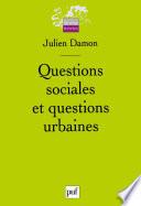 Questions sociales et questions urbaines