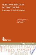 Questions spéciales de droit social