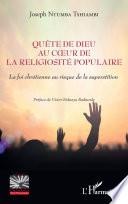 Quête de Dieu au coeur de la religiosité populaire
